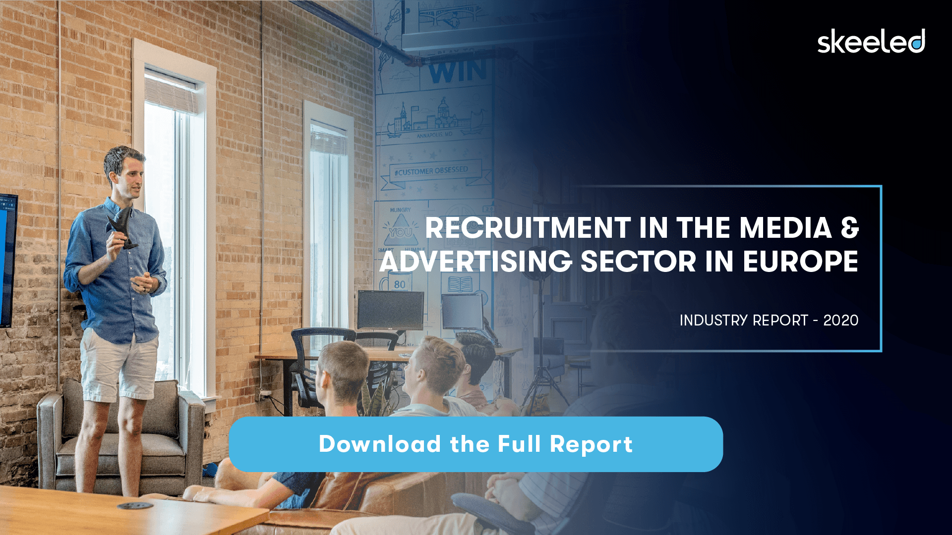 Industry Report: Recruitment in the Media & Advertising Sector in Europe